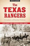 Webb, Wlater Prescott: Texas Rangers: A Century of Frontier Defense