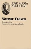 Arguedas, Jose Maria: Yawar Fiesta