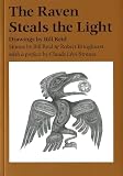 Reid, Bill: Raven Steals the Light