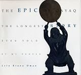 Oman, Lela Kiana: The Epic of Qayaq: The Longest Story Ever Told by My People