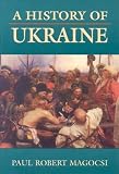 Magocsi, Paul R.: A History of the Ukraine