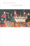 Thirsk, Joan: Fooles and Fricassees: Food in Shakespeare's England