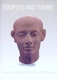 Russmann, Edna R.: Temples And Tombs: Treasures of Egyptian Art from the British Museum Russmann, Edna R.: Temples And Tombs: Treasures of Egyptian Art from the British Museum