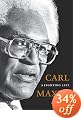 Carl Maxey: A Fighting Life
