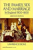 Stone, Lawrence: Family, Sex and Marriage in England 1500-1800
