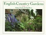 Clarke, Ethne: English Country Gardens Clarke, Ethne: English Country Gardens