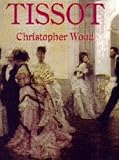 Wood, Christopher: Tissot