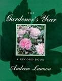 Lawson, Andrew: The Gardener's Notebook Lawson, Andrew: The Gardener's Notebook