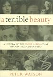 Watson, Peter: Terrible Beauty, 1900-2000 : The Ideas that Shaped the Century Watson, Peter: Terrible Beauty, 1900-2000 : The Ideas that Shaped the Century