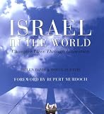 Davis, Douglas: Israel In The World: Changing Lives Through Innovation Davis, Douglas: Israel In The World: Changing Lives Through Innovation