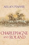 Massie, Allan: Charlemagne Massie, Allan: Charlemagne