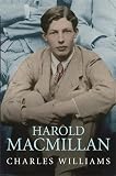 Harold Macmillan: N/a (0297851942) by Williams, Charles Williams, Charles: Harold Macmillan: N/a