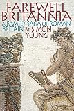 Young, Simon: Britain According to the Romans