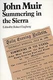 Engberg, Robert E.: John Muir Summering in the Sierra Engberg, Robert E.: John Muir Summering in the Sierra