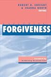 Enright, Robert D.: Exploring Forgiveness Enright, Robert D.: Exploring Forgiveness