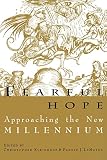 Kleinhenz, Christopher: Fearful Hope: Approaching the New Millennium Kleinhenz, Christopher: Fearful Hope: Approaching the New Millennium