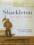 Mackenna, John: Shackleton: An Irishman in Antarctica