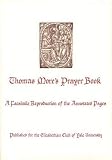 More, Thomas: Thomas More's Prayer Book: A Facsimile Reproduction of the Annotated Pages More, Thomas: Thomas More's Prayer Book: A Facsimile Reproduction of the Annotated Pages