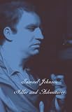 Johnson, Samuel: Idler and the Adventurer Johnson, Samuel: Idler and the Adventurer