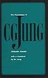 Jacobi, Jolande: Psychology of C.G. Jung: An Introduction With Illustrations
