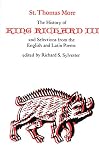 More, Thomas: The History of King Richard III and Selections from the English and Latin Poems