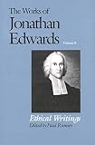 Edwards, Jonathan: Ethical Writings