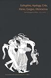 Allen, R.E.: Plato: Euthyphro, Apology, Crito, Meno, Gorgias, Menexenus Allen, R.E.: Plato: Euthyphro, Apology, Crito, Meno, Gorgias, Menexenus