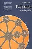 Idel, Moshe: Kabbalah: New Perspectives Idel, Moshe: Kabbalah: New Perspectives