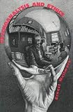 Wallwork, Ernest: Psychoanalysis and Ethics