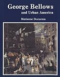 Doezema, Marianne: George Bellows and Urban America Doezema, Marianne: George Bellows and Urban America