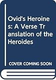 Hine, Daryl: Ovid's Heroines Hine, Daryl: Ovid's Heroines