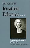 Edwards, Jonathan: Sermons and Discourses, 1720-1723