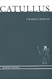Catullus (0300052006) by Martin, Charles Martin, Charles: Catullus