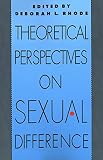 Theoretical Perspectives on Sexual Difference (0300052251) by Rhode, Deborah L. Rhode, Deborah L.: Theoretical Perspectives on Sexual Difference