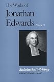 Edwards, Jonathan: Ecclesiastical Writings: A Letter/an Humble Inquiry/Misrepresentations Corrected/"Narrative of Communion Controversy"
