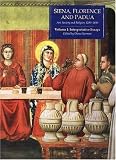 Norman, Diana: Siena, Florence, and Padua: Art, Society, and Religion 1280-1400 Norman, Diana: Siena, Florence, and Padua: Art, Society, and Religion 1280-1400