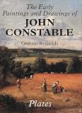 Reynolds, Graham: The Early Paintings and Drawings of John Constable: Text/Plates Reynolds, Graham: The Early Paintings and Drawings of John Constable: Text/Plates