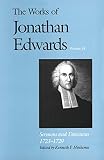 Minkema, Kenneth P.: Sermons and Discourses 1723-1729