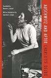 Delbo, Charlotte: Auschwitz and After Delbo, Charlotte: Auschwitz and After