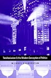 Halberstam, Michael: Totalitarianism and the Modern Conception of Politics Halberstam, Michael: Totalitarianism and the Modern Conception of Politics