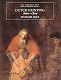 Dutch Painting 1600-1800 (0300074514) by Slive, Seymour Slive, Seymour: Dutch Painting 1600-1800