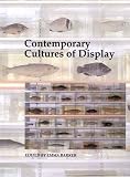 Barker, Emma: Contemporary Cultures of Display