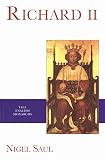 Saul, Nigel: Richard II