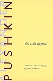 Pushkin, Aleksandr Sergeevich: The Little Tragedies