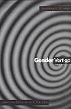 Risman, Barbara J.: Gender Vertigo: American Families in Transition