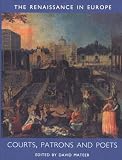 Mateer, David: Courts, Patrons and Poets