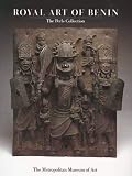 Ezra, Kate: Royal Art of Benin: The Perls Collection in the Metropolitan Museum of Art