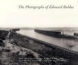 Daniel, Malcolm: The Photographs of Edouard Baldus