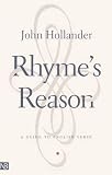 Hollander, John: Rhyme's Reason: A Guide to English Verse