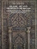 Ettinghausen, Richard: Islamic Art and Architecture 650-1250 Ettinghausen, Richard: Islamic Art and Architecture 650-1250
